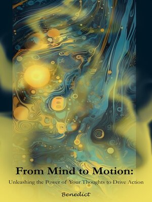 cover image of From Mind to Motion